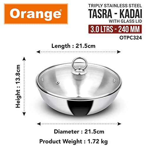 Image of Orange Triply Stainless Steel Tasra /Tasla Kadai with Glass Lid 3.0 litres Capacity (24 cm Diameter) | Heavy Bottom | 2.5mm Thickness | Silver (Induction and Gas Stove Friendly) | 5 Year Warranty