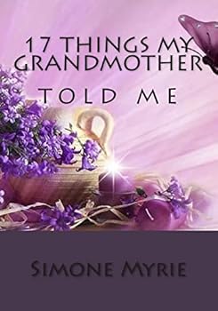 Paperback 17 Things My Grandmother Told Me Book