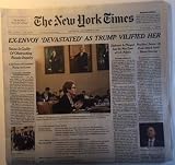 New York Times, vol. CLXIX, no. 58,513 (Saturday, November 16, 2019): "Ex-Envoy [Marie L. Yovanovitch] 'Devastated' as [Donald] Trump Vilified Her" (front section only): Roger Stone arrest, Bolivia