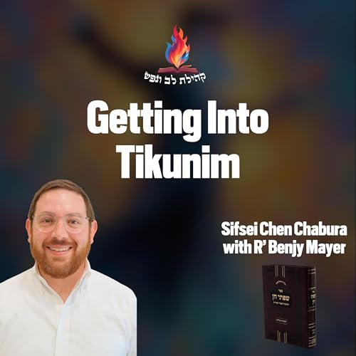 Getting Into Tikunim