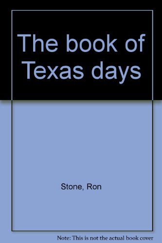 The book of Texas days 1571683631 Book Cover