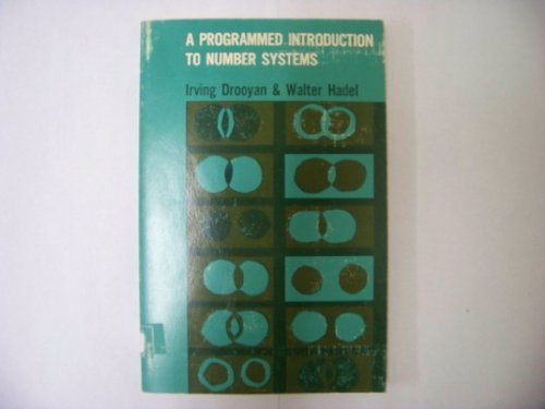 A Programmed Introduction to Number Systems 0471222666 Book Cover