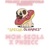  Special Olympics [Explicit]