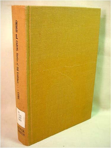Creoles and Cajuns: Stories of Old Louisiana [6... B074RBZPRL Book Cover