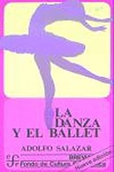 Danza Y El Ballet, La: 6 (B...