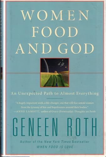 Cover of Women Food and God: An Unexpected Path to Almost Everything