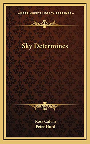 Sky Determines