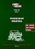 Land Rover Series 1 Workshop Manual 1948-1958 (Official Workshop Manuals)