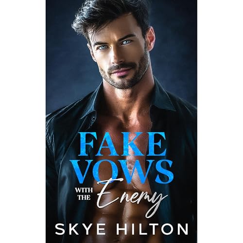 Fake Vows with the Enemy Audiolibro Por Skye Hilton arte de portada
