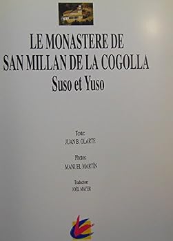 Paperback Monasterio de San Milla´n de la Cogolla: Suso y Yuso (Spanish Edition) [Spanish] Book