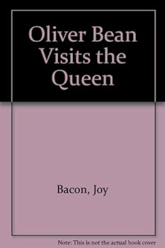 Paperback Oliver Bean Visits the Queen Book
