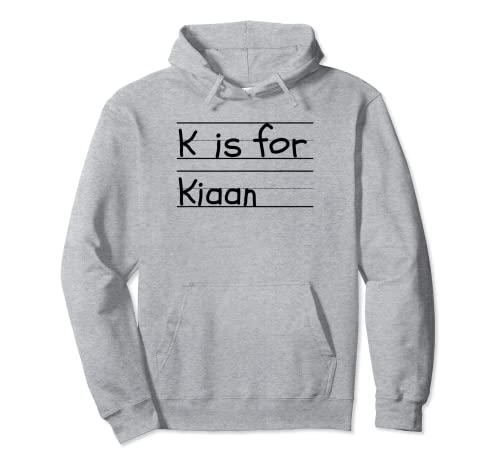 Kiaan Name Student Kindergarten personalizable Sudadera con Capucha