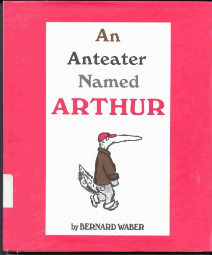 an anteater named arthur B000NPNHWU Book Cover