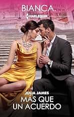 Más que un acuerdo (Bianca nº 3062)