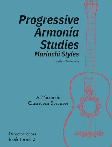 Progressive Armonia Studies Mariachi en classe guide complet de direction