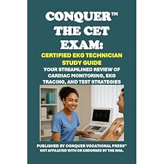Conquer the CET Exam: Certified EKG Technician Study Guide Audiolibro Por Philip Martin McCaulay arte de portada