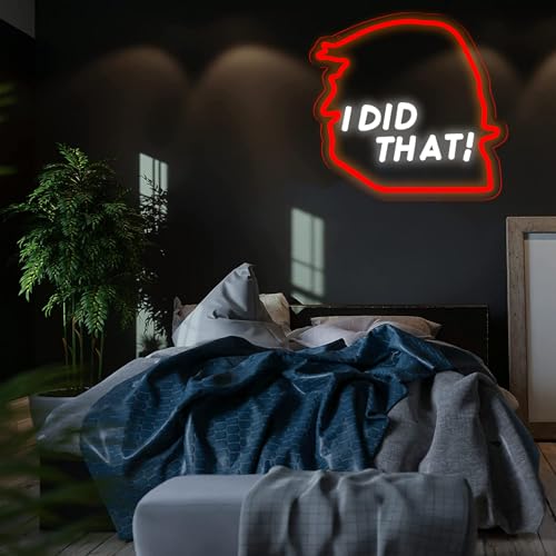 Image of I Did That Neon Signs for Wall Decor, 5V Dimmable I Did That Neon Light,USB power supply Tump Neon Signs,12.1 * 12.2Inch