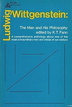 Ludwig Wittgenstein: The Man and His Philosophy