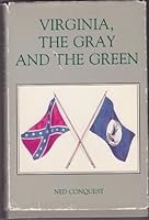 Virginia, the Gray and the Green 096274851X Book Cover