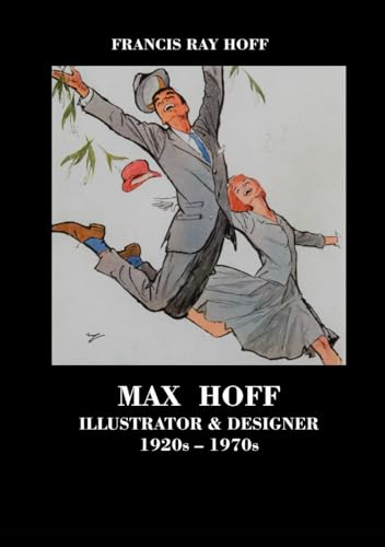 Max Hoff Illustrator & Designer : trouvez l'inspiration graphique 1920-1970