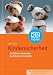 Produktbild Kindersicherheit: Gefahren erkennen, Gefahren vermeiden Mit Checklisten und Tipps zur Unfallvermeidung (DIN-Ratgeber)