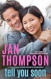 Tell You Soon: Contemporary Christian Romance with Suspense (Savannah Sweethearts Book 2)
