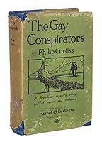 The gay conspirators B0006AJB5E Book Cover