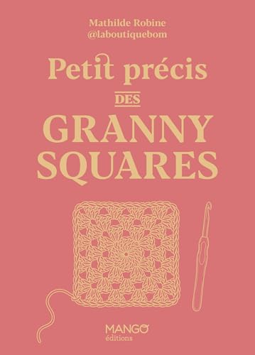 Petit précis des granny squares