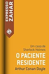 Capa de O paciente residente: Um caso de Sherlock Holmes