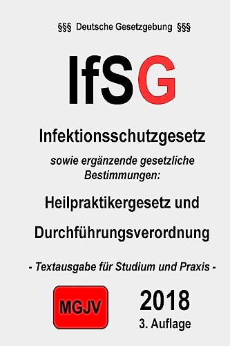IfSG: Infektionsschutzgesetz (German Edition)