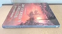 Masterpieces of Western American Art 0792452186 Book Cover