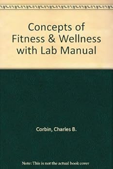 Concepts of Fitness and Wellness: A Comprehensive Lifestyle Approach