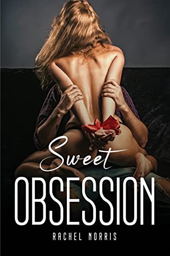 Sweet Obsession
