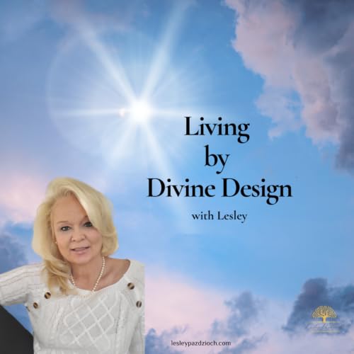 Introduction to "Living by Divine Design"