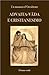 Advaita-VāDa E Cristianesimo. Fondamenti Per Un Accordo Dottrinale Tra Chiesa E Vedanta - 3