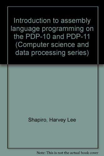 Introduction to assembly language programming on the PDP-10 and the PDP ...