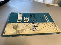 Atomic Age Physics B000LC184Y Book Cover