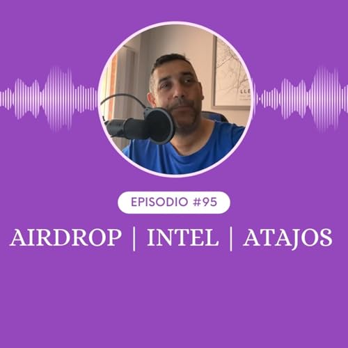 Airdrop | Intel | Atajos