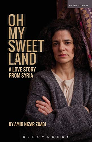 Oh My Sweet Land (Modern Plays) #TOP27