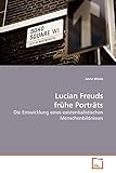  Lucian Freuds Frhe Portrts: Die Entwicklung Eines Existentialistischen