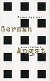 German Angst: Roman - Friedrich Ani