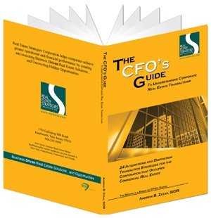 Paperback The CFO's Guide to Understanding Corporate Real Estate Transactions Book