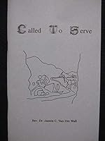 Called To Serve B015S1T5FG Book Cover