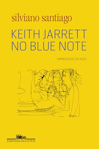 Keith Jarrett no Blue Note: (improvisos de jazz)