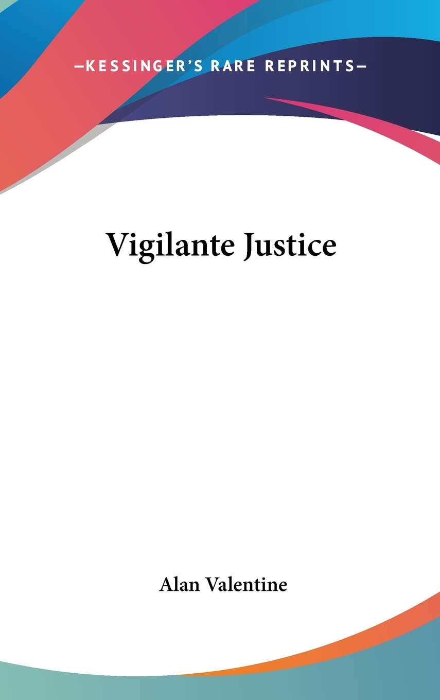 Vigilante Justice