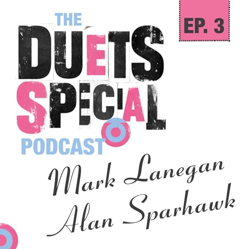Mark Lanegan • Alan Sparhawk