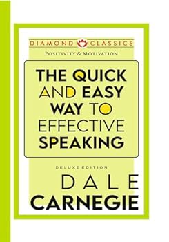 Hardcover The Quick and Easy Way to Effective Speaking [Original Edition (Complete), PREMIUM PAPERBACK] Book