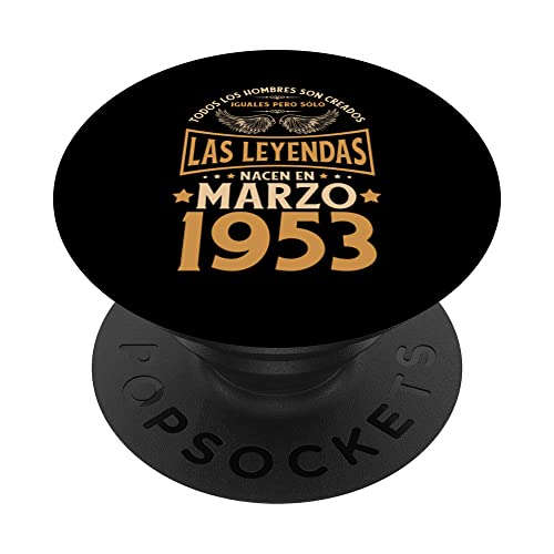 Cumpleaños Hombre Regalos Las Leyendas Marzo 1953 PopSockets PopGrip Intercambiable