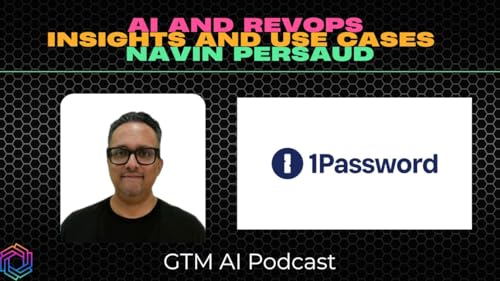 AI and Revops Insights and Use Cases with Navin Persaud