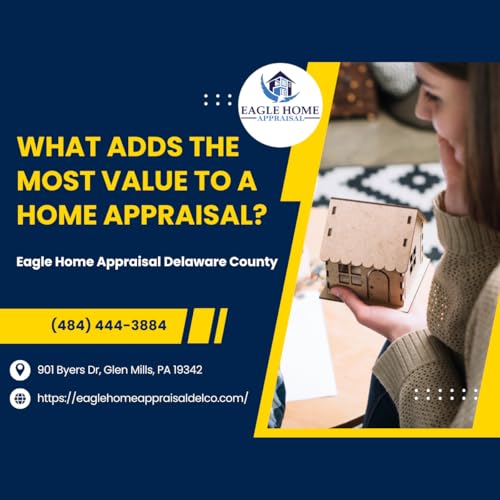 『What Adds The Most Value To A Home Appraisal?』のカバーアート